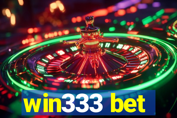 win333 bet